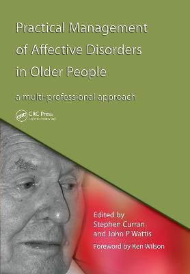 Practical Management of Affective Disorders in Older People(English, Electronic book text, Curran Stephen)
