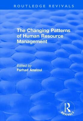 The Changing Patterns of Human Resource Management(English, Paperback, unknown)