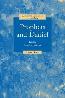 A Feminist Companion to Prophets and Daniel(English, Electronic book text, unknown)