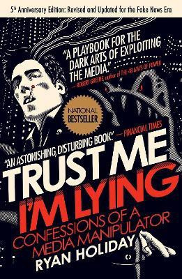 Trust Me, I'm Lying(English, Paperback, Holiday Ryan)