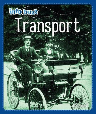 Info Buzz: History: Transport(English, Paperback, Howell Izzi)