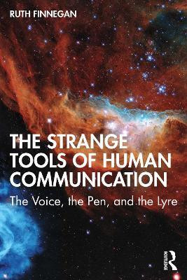 The Strange Tools of Human Communication(English, Paperback, Finnegan Ruth)