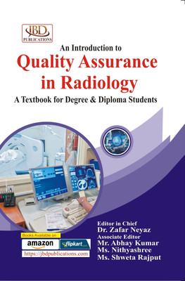 An Introduction to Quality Assurance in Radiology(Paperback, Dr. Zafar Neyaz)