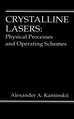 Crystalline Lasers(English, Hardcover, Kaminskii Alexander)