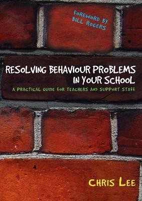 Resolving Behaviour Problems in your School(English, Electronic book text, Lee Chris)