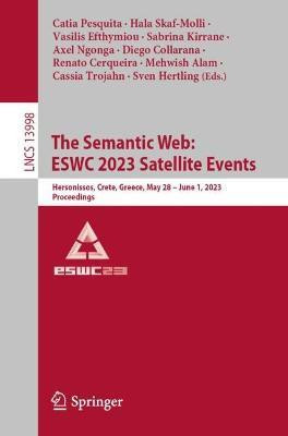 The Semantic Web: ESWC 2023 Satellite Events(English, Paperback, unknown)