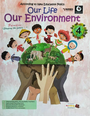 WhiteSwans Our Life Our Environment class 4(Paperback, Ms. Sapana Jain)