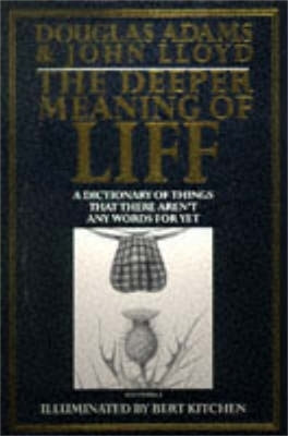 The Deeper Meaning of Liff(English, Paperback, Adams Douglas)