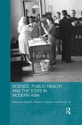 Science, Public Health and the State in Modern Asia(English, Paperback, unknown)