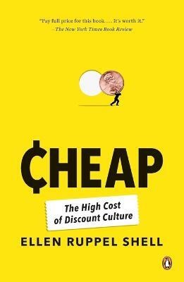 Cheap(English, Paperback, Shell Ellen Ruppel)