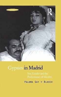 Gypsies in Madrid(English, Paperback, Gay y Blasco Paloma)
