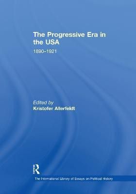 The Progressive Era in the USA: 1890-1921(English, Paperback, unknown)