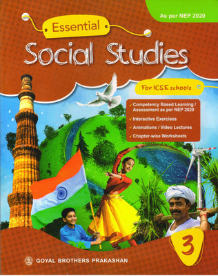 Essential Social Studies For Class 3 For I.C.S.E Schools(GOYAL BROTHERS PRAKASHAN, GBP)