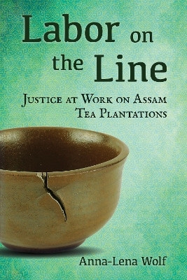 Labor on the Line(English, Hardcover, Wolf Anna-Lena)