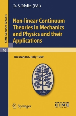 Non-linear Continuum Theories in Mechanics and Physics and their Applications(English, Paperback, unknown)