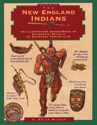 New England Indians(English, Paperback, Wilbur C. Keith)