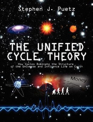 The Unified Cycle Theory(English, Paperback, Puetz Stephen J)