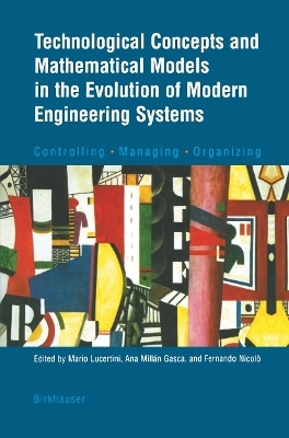 Technological Concepts and Mathematical Models in the Evolution of Modern Engineering Systems(English, Paperback, unknown)