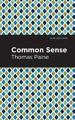 Common Sense(English, Paperback, Paine Thomas)