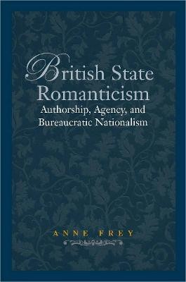 British State Romanticism(English, Electronic book text, Frey Anne)