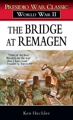 The Bridge at Remagen(English, Paperback, Hechler Ken)