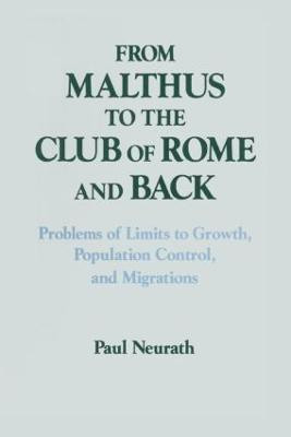 From Malthus to the Club of Rome and Back(English, Paperback, Neurath Paul)