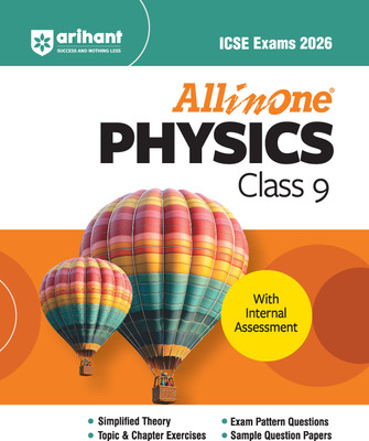 Arihant All in one Physics Class 9 for ICSE Exams 2026 | With Simplified Theory, Topic & Chapter Exercises, Exam Pattern Questions, Sample Question Papers, Internal Assessment(Paperback, Mansi Garg, Jitendra Kumar)