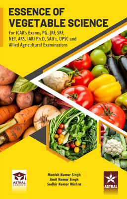 Essence of Vegetable Science(Paperback, Manish Kumar Singh, Amit Kumar Singh, Sudhir Kumar Mishra)