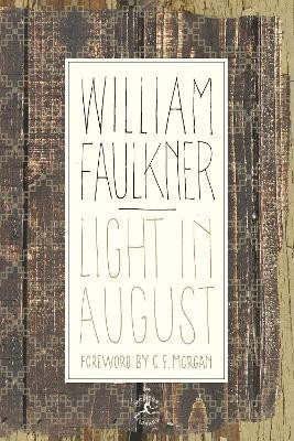 Light in August(English, Hardcover, Faulkner William)