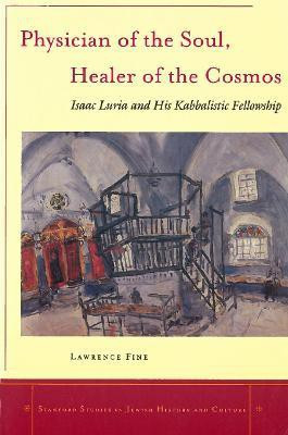 Physician of the Soul, Healer of the Cosmos(English, Hardcover, Fine Lawrence)