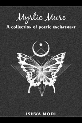 Mystic muse(English, Paperback, Ishwa Modi)