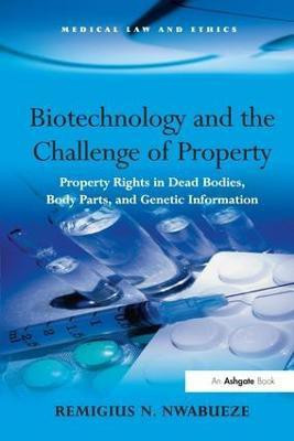 Biotechnology and the Challenge of Property(English, Hardcover, Nwabueze Remigius N.)