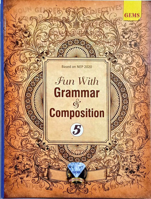 FUN WITH GRAMMAR & COMPOSITION CLASS -5(Paperback, Anushree Chakraborty)