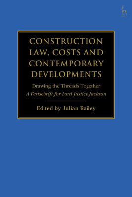 Construction Law, Costs and Contemporary Developments: Drawing the Threads Together(English, Hardcover, unknown)