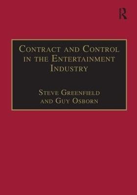 Contract and Control in the Entertainment Industry(English, Paperback, Greenfield Steve)