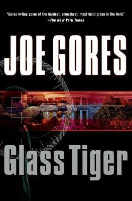 Glass Tiger(English, Paperback, Gores Joe)