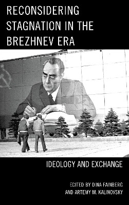 Reconsidering Stagnation in the Brezhnev Era(English, Paperback, unknown)