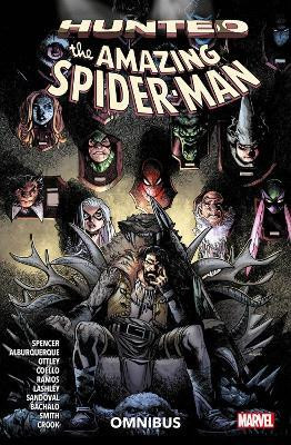 The Amazing Spider-Man: Hunted Omnibus(English, Paperback, Spencer Nick)