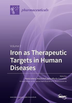 Iron as Therapeutic Targets in Human Diseases(English, Paperback, unknown)