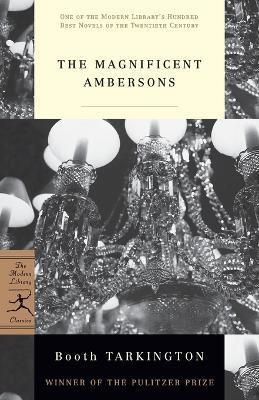 The Magnificent Ambersons(English, Paperback, Tarkington Booth)