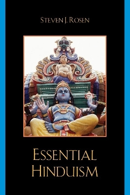 Essential Hinduism(English, Paperback, Rosen Steven J.)