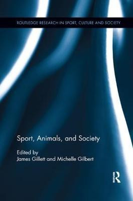 Sport, Animals, and Society(English, Paperback, unknown)