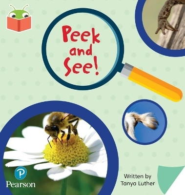 Bug Club Independent Phase 3 Unit 9: Peek and See(English, Paperback, unknown)