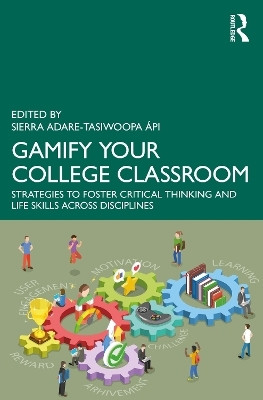 Gamify Your College Classroom(English, Paperback, unknown)
