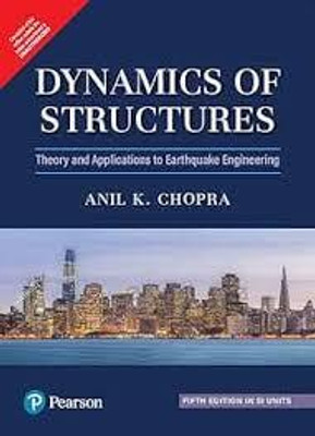 Dynamics of Structures, 5e(Paperback, Chopra)