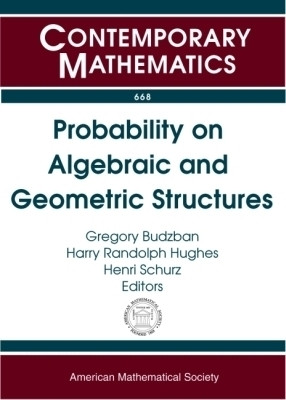 Probability on Algebraic and Geometric Structures(English, Paperback, unknown)