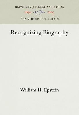 Recognizing Biography(English, Electronic book text, Epstein William H.)