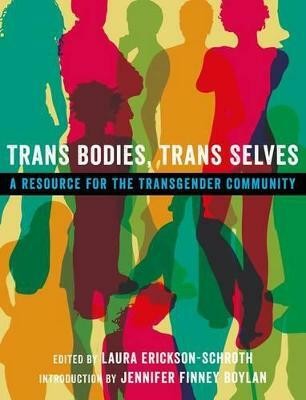 Trans Bodies, Trans Selves(English, Paperback, unknown)