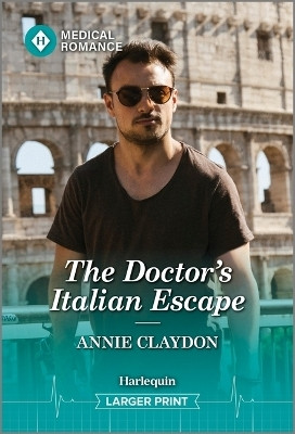 The Doctor's Italian Escape(English, Paperback, Claydon Annie)