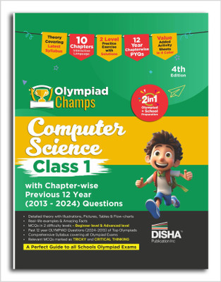 Olympiad Champs Computer Science Class 1 with Chapter-wise Previous 12 Year (2013 - 2024) Questions 4th Edition | Cyber/ Informatics | Complete Prep Guide with Theory, PYQs, Past & Practice Exercise |(Paperback, Disha Experts)